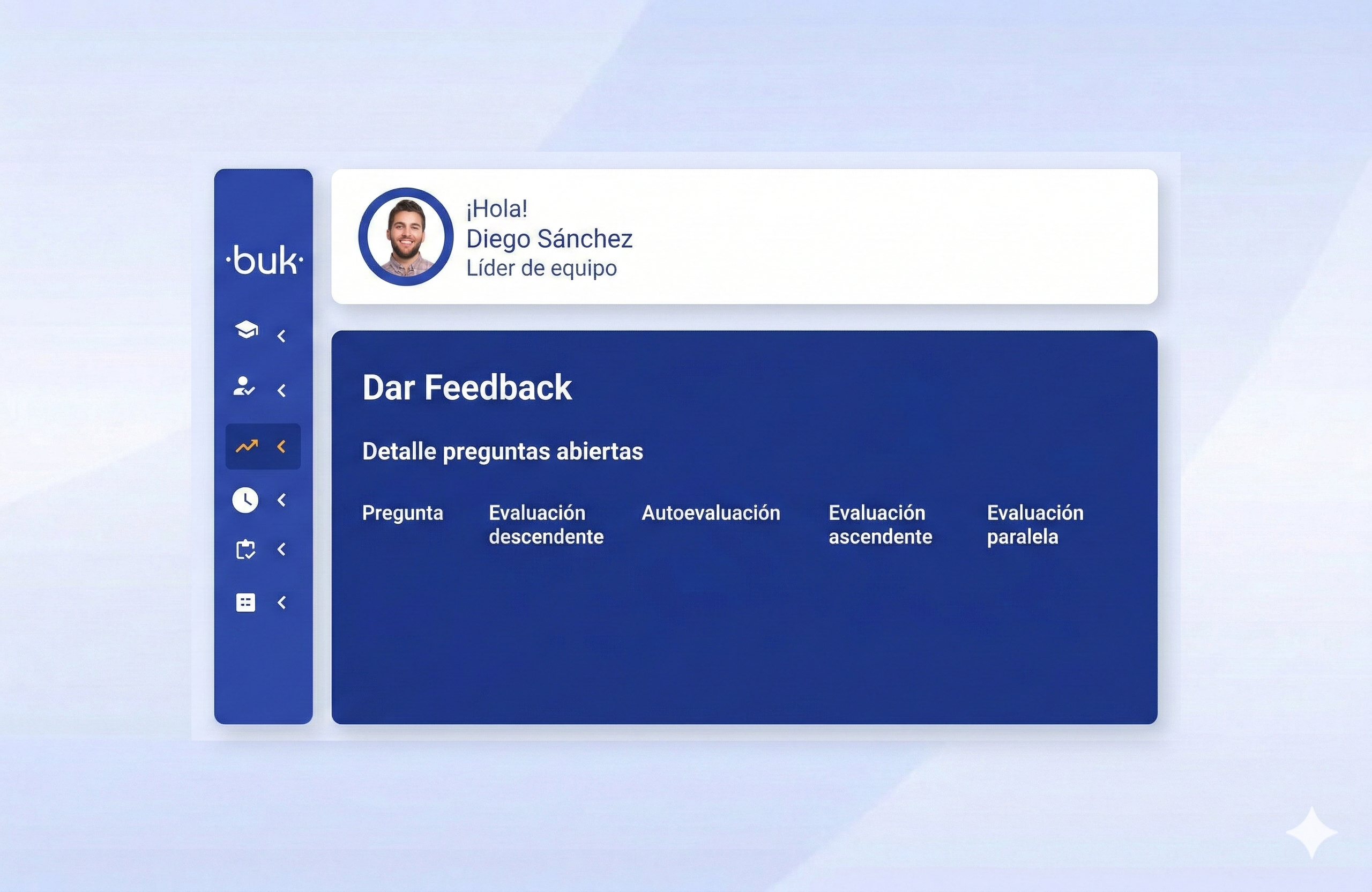 Desarrollo del talento Feedback continuo, planes de acción y desarrollo